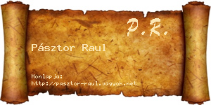 Pásztor Raul névjegykártya